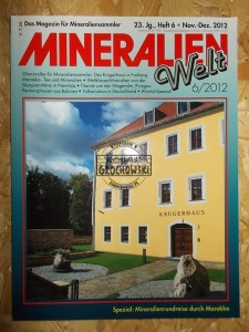 Mineralien Welt. : Das Magazin fur Mineraliensammler. 23. Jg., Heft 6. Nov.-Dez. 2012. 6/2012