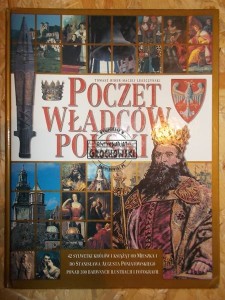 Poczet Władców Polski.
