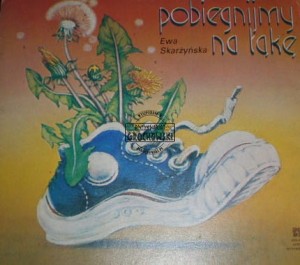 Pobiegnijmy na łąkę SKARŻYŃSKA, KUŹNICKI 1984 r.