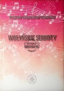 Wołyńskie sennoty - Klisowski Ryszard Mieczysław