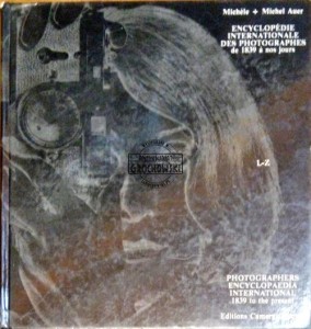 Encyclopedie internationale des photographes de 1839 a nos jours Tom 2 L-Z. Photographers encyclopaedia international 1839 to the present Tom 2 L - Z