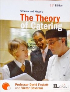 Ceserani and Kinton's The theory of catering. 11th edition