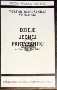 Dzieje jednej partyzantki z lat 1917-1920