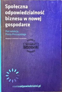 Społeczna odpowiedzialność biznesu w nowej gospodarce