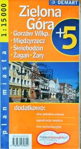 Zielona Góra, Gorzów Wlkp., Międzyrzecz, Świebodzin, Żagań, Żary