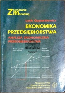 Ekonomika przedsiębiorstwa. Analiza ekonomiczna przedsiębiorstwa