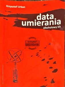 data umierania, alkoholowy kit