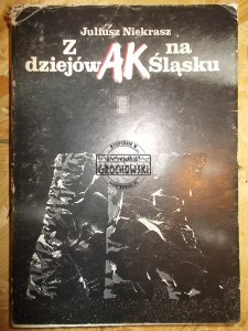 Z dziejów AK na Śląsku
