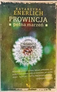 Prowincja pełna marzeń
