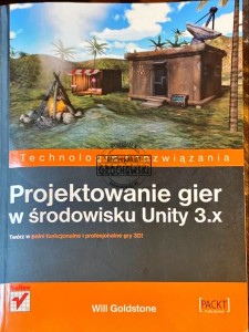 Projektowanie gier w środowisku Unity 3.x