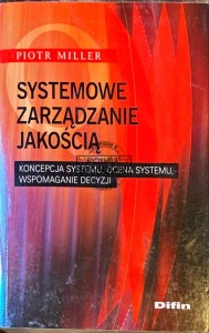 Systemowe zarządzanie jakością
