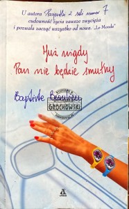 Już nigdy Pan nie będzie smutny