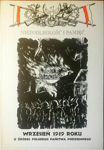 Niepodległość i pamięć. Rocznik VI nr 2 (15) Wrzesień 1939