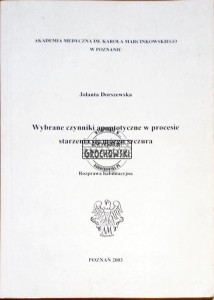 Wybrane czynniki apoptotyczne w procesie starzenia się mózgu szczura. Rozprawa habilitacyjna