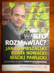 Czy jeszcze warto rozmawiać?