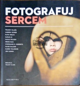 Fotografuj sercem 