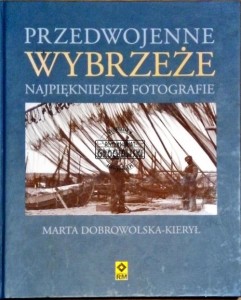 Przedwojenne Wybrzeże. Najpiękniejsze fotografie 