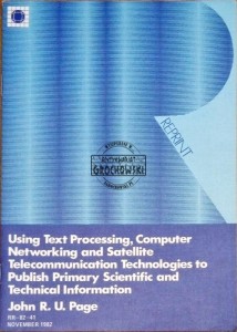 Using text processing, computer networking and satellite telecommunication technologies to publish primary scientific and technical information