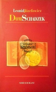 Dom schadzek