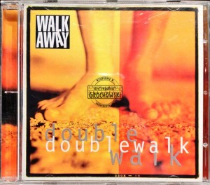 Walk Away – Double Walk