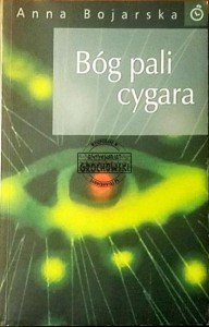 Bóg pali cygara