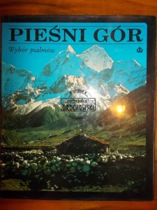 Pieśni gór : wybór psalmów