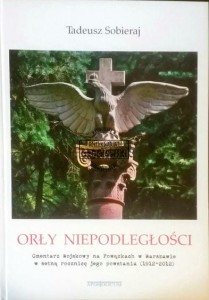 Orły niepodległości SOBIERAJ - AUTOGRAF
