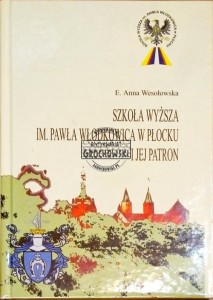 Szkoła Wyższa im. Pawła Włodkowica i jej patron 