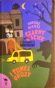 Czarny Maciek i tunel grozy 