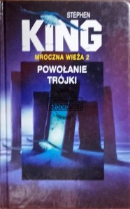 Mroczna Wieża 2 Powołanie Trójki