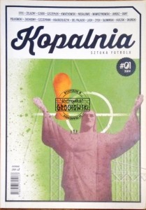 Kopalnia. Sztuka futbolu Nr 01/2014