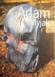 Adam Myjak. Centrum rzeźby Polskiej w Orońsku