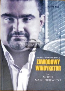 Zawodowy windykator. Tom 1 Model Marcinkiewicza