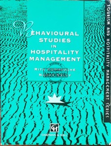 Behavioural Studies in Hospitality Management