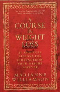 A Course in Weight Loss