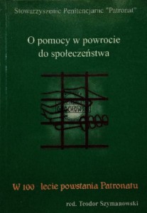 O pomocy w powrocie do społeczeństwa