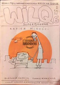 Rapier miłości. Wilq Superbohater 6