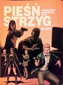 Ślady. Pieśń strzyg