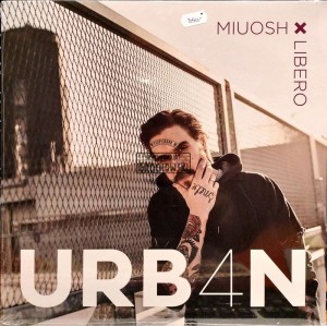 Miuosh X Libero – URB4N
