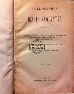 Fr. Kr. Szlossera Dzieje nowożytne. Tom VIII: Historya ośmnastego wieku