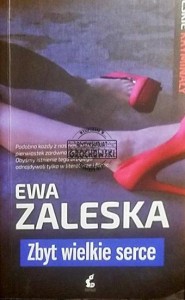 Zbyt wielkie serce