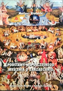 Podstawy współczesnego myślenia o zarządzaniu