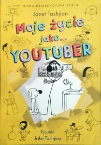 Moje życie jako youtuber
