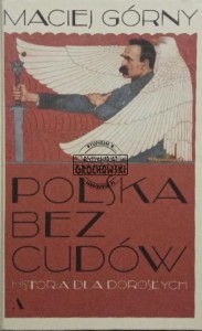  Polska bez cudów. Historia dla dorosłych