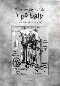 I po balu. Słuchowiska radiowe