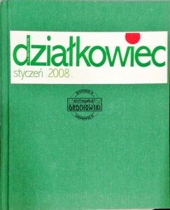 Działkowiec, styczeń 2008