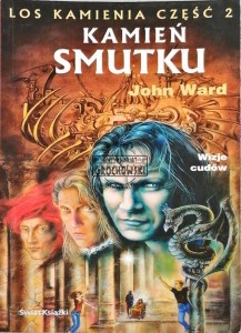 Los Kamienia część 2. Kamień smutku