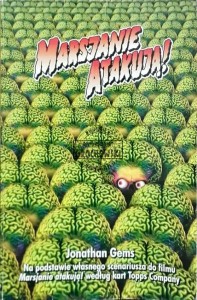 Marsjanie atakują!