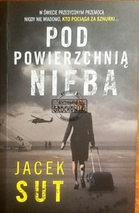Pod powierzchnią nieba