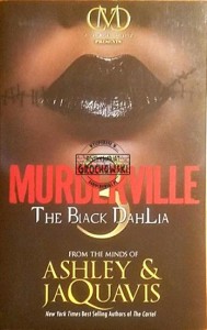 Morderville. The black dahlia
